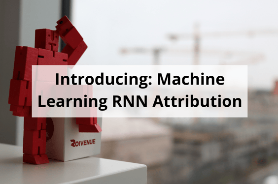 Introducing_ Machine Learning RNN Attribution